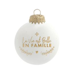 boule de noël la vie est belle en famille baubels sur fond blanc