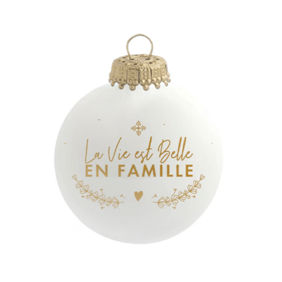 boule de noël la vie est belle en famille baubels sur fond blanc