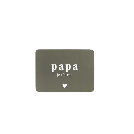 carte postale cinq mai papa je t'aime kaki fond blanc